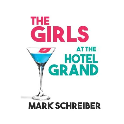 The Girls at the Hotel Grand
