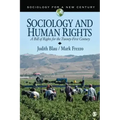 Sociology and Human Rights: A Bill of Rights for the Twenty-First Century