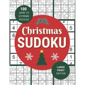 Christmas Sudoku: 100 Festive Hard to Extreme Puzzles in Large Print for Christmas Fun - One Puzzle Per Page