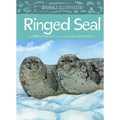 Animals Illustrated: Ringed Seal