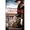 A Pinkerton's Promise: A Classic Western