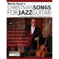 Christmas Songs For Jazz Guitar: Solo Jazz Guitar Arrangements of 10 Beautiful Christmas Carols