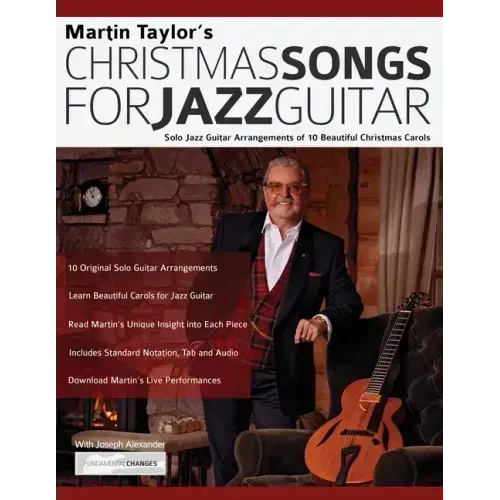 Christmas Songs For Jazz Guitar: Solo Jazz Guitar Arrangements of 10 Beautiful Christmas Carols