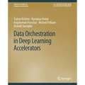 Data Orchestration in Deep Learning Accelerators