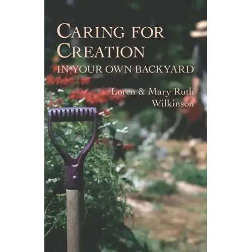 Caring for Creation in Your Own Backyard