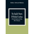 The English Poems Of Richard Crashaw; With And Introduction And Notes; With A Frontispiece