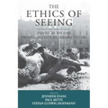 The Ethics of Seeing: Photography and Twentieth-Century German History