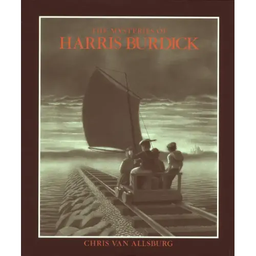 The Mysteries of Harris Burdick