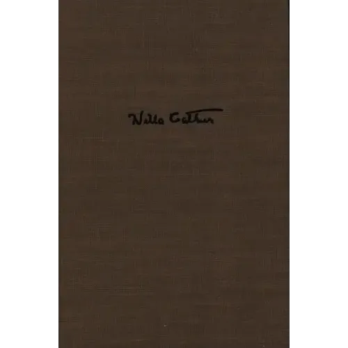 Willa Cather's Collected Short Fiction, 1892-1912