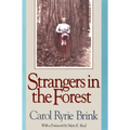 Strangers in the Forest