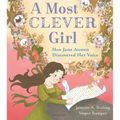 A Most Clever Girl: How Jane Austen Discovered Her Voice