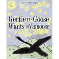 Gertie the Goose Wants to Vamoose