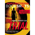 The Trial: A Bookshot