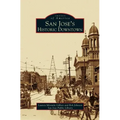 San Jose's Historic Downtown