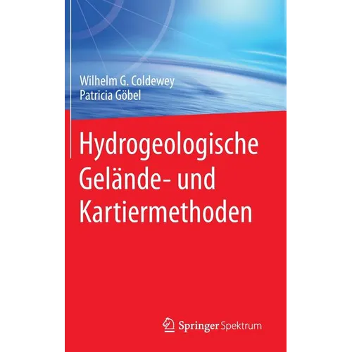 Hydrogeologische Gelände- Und Kartiermethoden