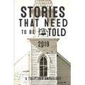 Stories That Need to Be Told 2019