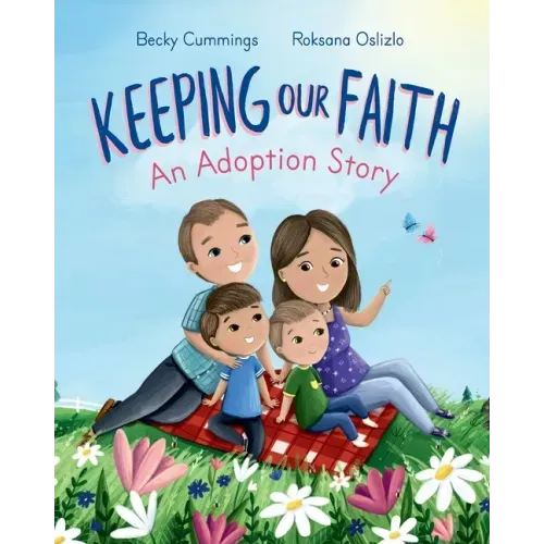 Keeping Our Faith: An Adoption Story
