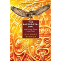 The Sacerdotal Owl and Three Other Long Tales