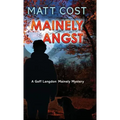 Mainely Angst
