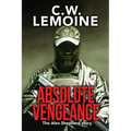 Absolute Vengeance: The Alex Shepherd Story