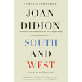 South and West: From a Notebook