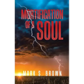 Mortification of a Soul
