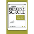 Finding Your Destiny Scroll: Excerpts from a Discussion on Heavenly Scrolls and Mountains