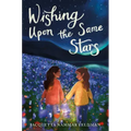 Wishing Upon the Same Stars