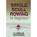 Single Scull Rowing for Beginners