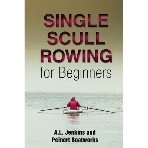 Single Scull Rowing for Beginners