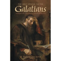 The Holy Epistle to the Galatians: Sermons on a Messianic Jewish Approach