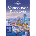 Lonely Planet Vancouver & Victoria