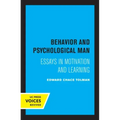 Behavior and Psychological Man: Essays in Motivation and Learning