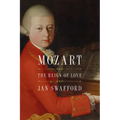 Mozart: The Reign of Love