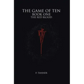 The Game of Ten: Book One the Red Blood