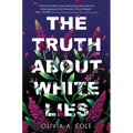 The Truth about White Lies