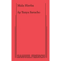 Mala Hierba