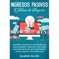 Ingresos pasivos e ideas de negocio: Descubre el secreto de las personas que trabajan menos y ganan más. Gana dinero con marketing de afiliados, drops