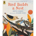 Bird Builds a Nest: A First Science Storybook
