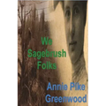 We Sagebrush Folks