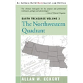 Earth Treasures, Vol 3: The Northwestern Quadrant: Idaho, Iowa, Kansas, Minnesota, Missouri, Montana, Nebraska, North Dakota, Oregon, South Da
