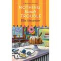 Nothing Bundt Trouble: A Bakeshop Mystery