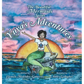 The Beautiful Mermaids Series: Yuya's Adventure