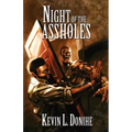 Night of the Assholes