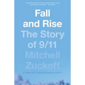 Fall and Rise: The Story of 9/11