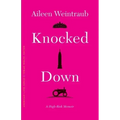 Knocked Down: A High-Risk Memoir