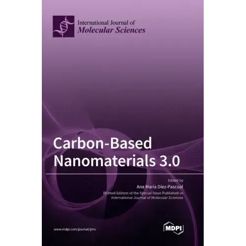 Carbon-Based Nanomaterials 3.0