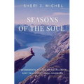 Seasons of the Soul: A Mesmerizing and Poetic Battle with Post Traumatic Stress Disorder