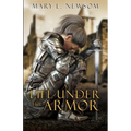 A Life Under The Armor