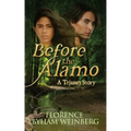 Before the Alamo